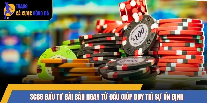 SC88 đầu tư bài bản ngay từ đầu giúp duy trì sự ổn định